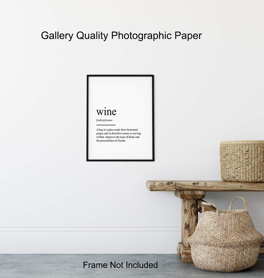 Wine Definition Typography Art Print - Funny Wall Art Poster - Contemporary Chic Home Decor for Kitchen, Bar, Man Cave, Dining Room - Gift for Foodie, Merlot, Pinot Noir, Cabernet Fans - 8x10 Photo