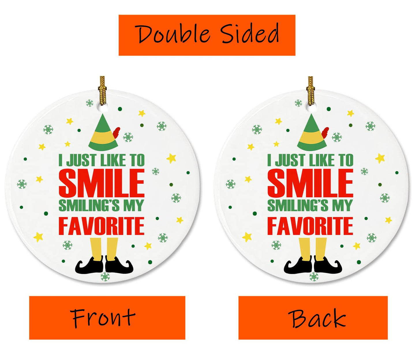 Buddy Elf Christmas Ornament Funny Ceramic Ornament I Just Like to Smile, Smiling is My Favorite Festive Buddy The Elf Sayings Tree Hanging Decors, Christmas Keepsake