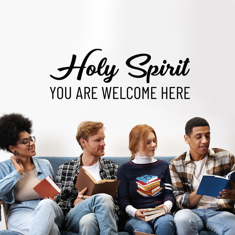 Holy Spirit You are Welcome Here - Vinyl Wall Decal Christian Spiritual Decor - Black 25" x 9"