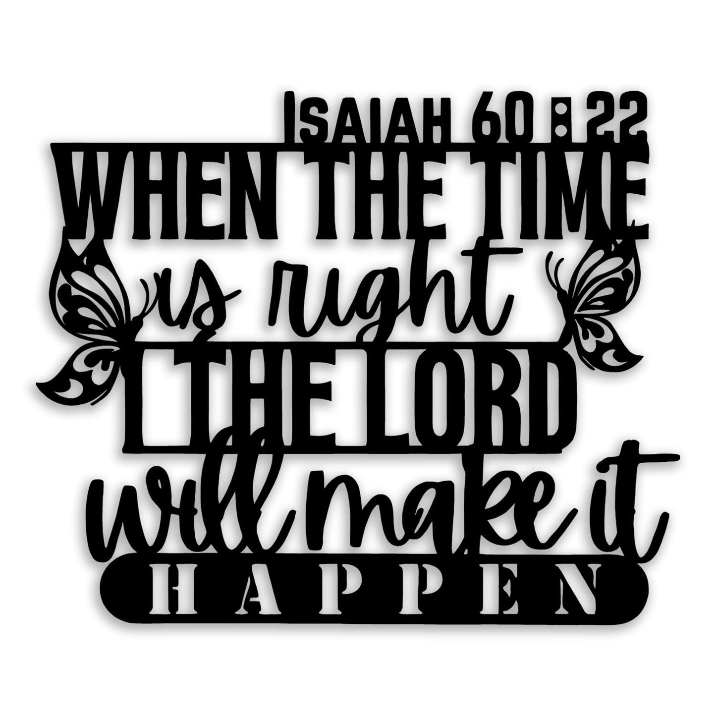 Isaiah 60 22 Butterfly Metal Wall Decor - Christian Faith Room Decor Motivational Inspirational Scripture Wall Art Home Decor for Living Room, Bedroom, Dining Room, Office (Black)