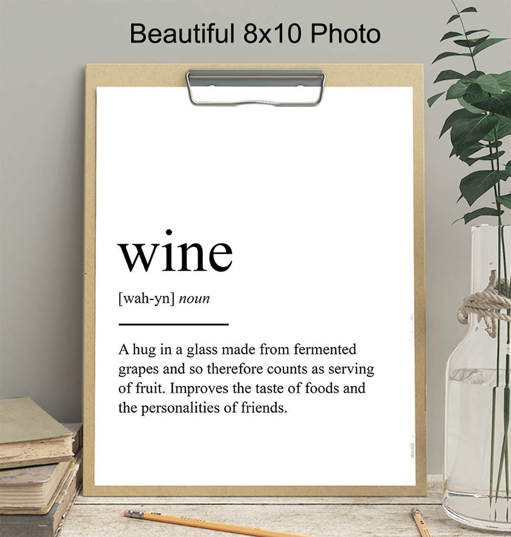 Wine Definition Typography Art Print - Funny Wall Art Poster - Contemporary Chic Home Decor for Kitchen, Bar, Man Cave, Dining Room - Gift for Foodie, Merlot, Pinot Noir, Cabernet Fans - 8x10 Photo