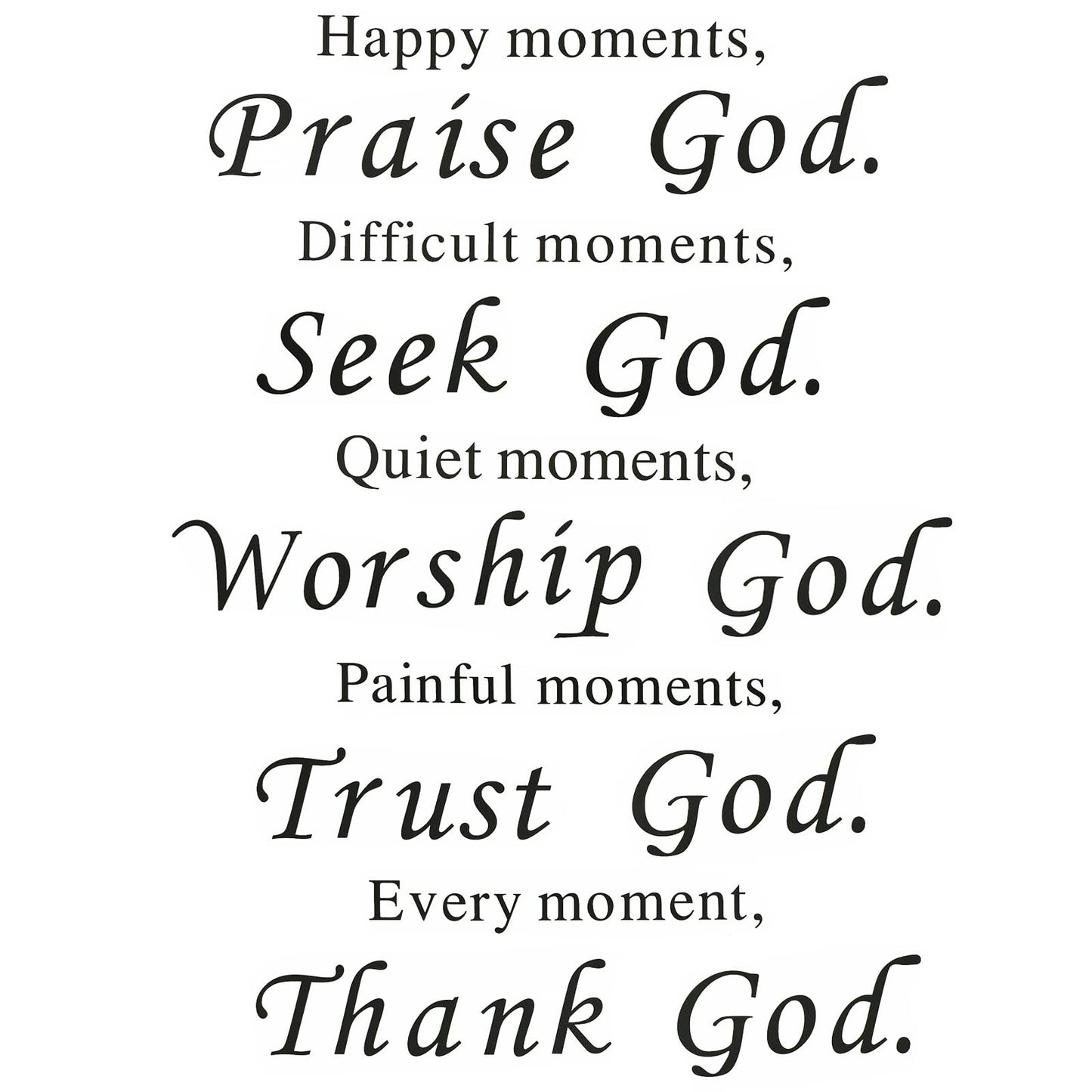 Maydahui Scripture Wall Stickers Bible Verse Wall Decals (17x23 Inch) Happy Moments Praise God Difficult Moments Seek God Stickers for Living Room Office Home Decor