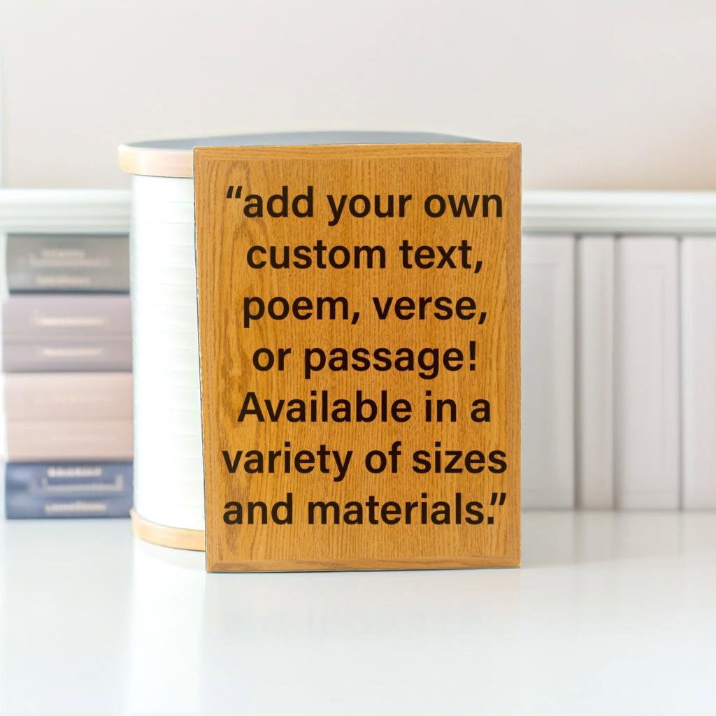 Customizable Quote Plaque – Personalized Engraved Wall Art, Motivational Desk Sign, Custom Verse, Saying, or Motto, Decorative Plaque for Office, Home, or Gift (Oak finish, 5x7 inch)