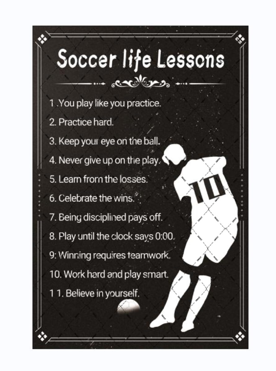 EMOHAT Soccer Life Lessons Metal Tin Sign - Inspirational Wall Art - Retro Decorations - Motivational Quotes for Soccer Lovers - 12x8 Inches