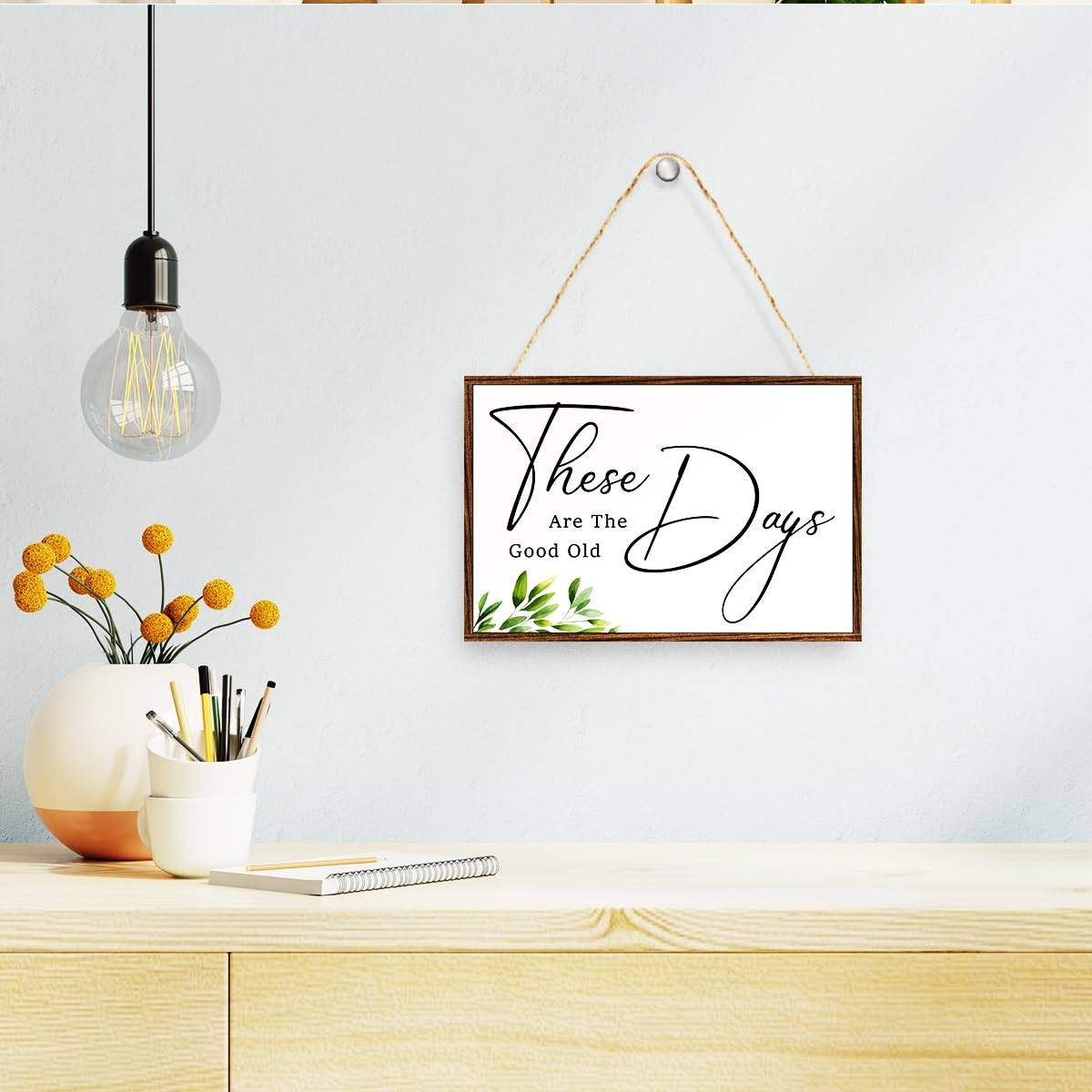 These Are The Good Old Days Sign Wood Plaque Wall Decor,Positive Quote Wooden Hanging Sign Wall Pediments for Home Office Front Door Wall Decor