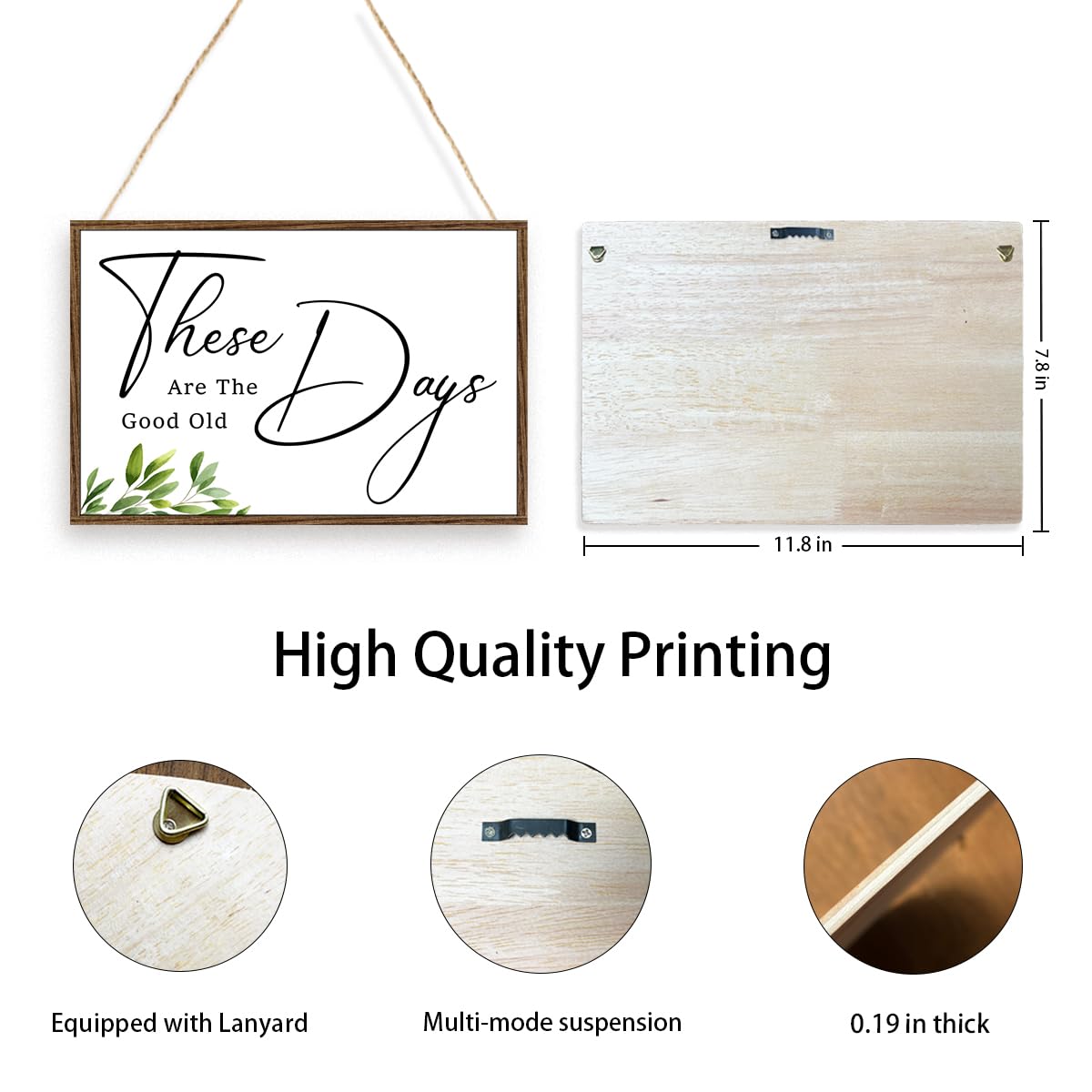 These Are The Good Old Days Sign Wood Plaque Wall Decor,Positive Quote Wooden Hanging Sign Wall Pediments for Home Office Front Door Wall Decor