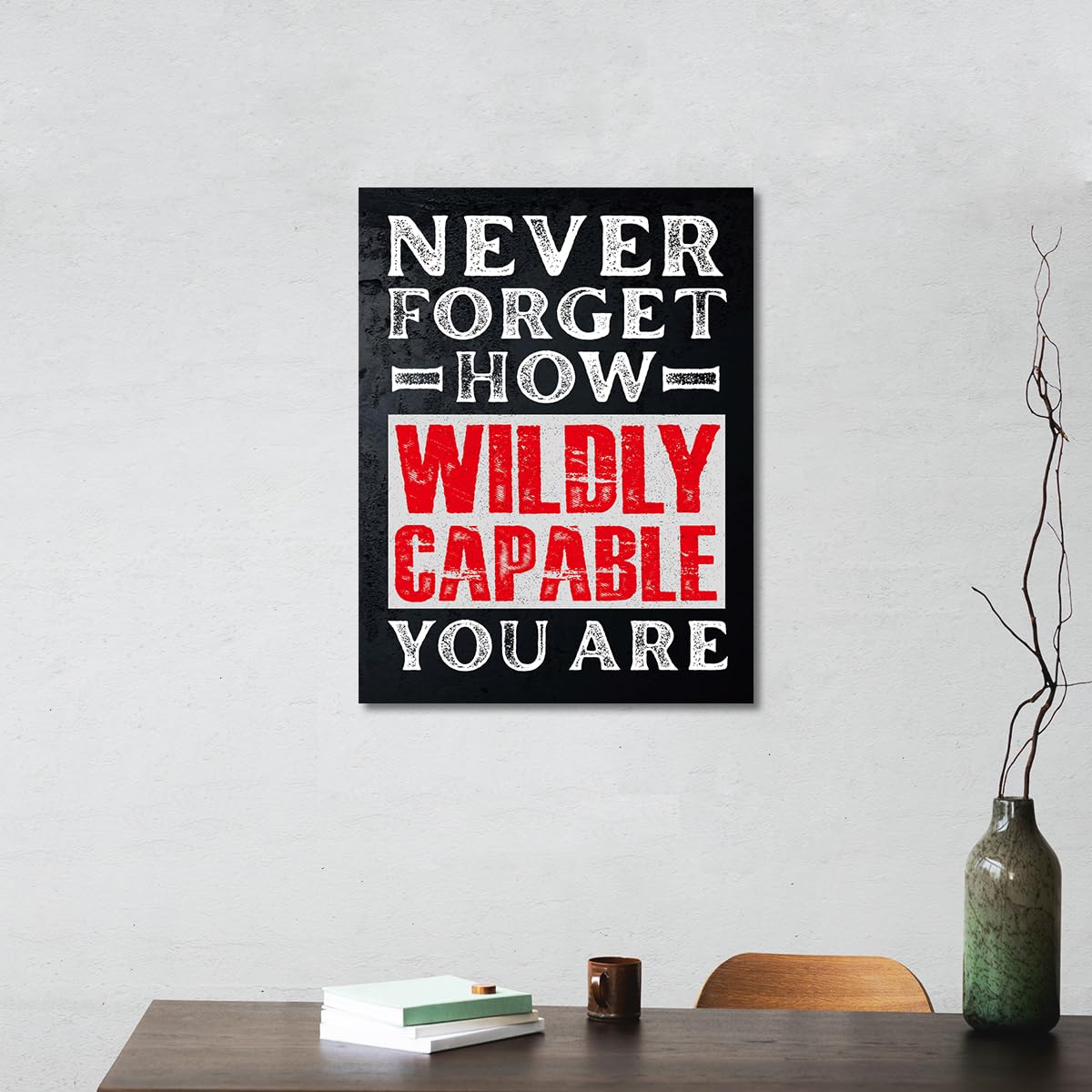 Gwisml Inspirational Canvas Wall Art,Never Forget How Wildly Capable You Are Motivational Quotes Canvas Frame Painting Prints Posters Artwork For Home Office Wall Decor