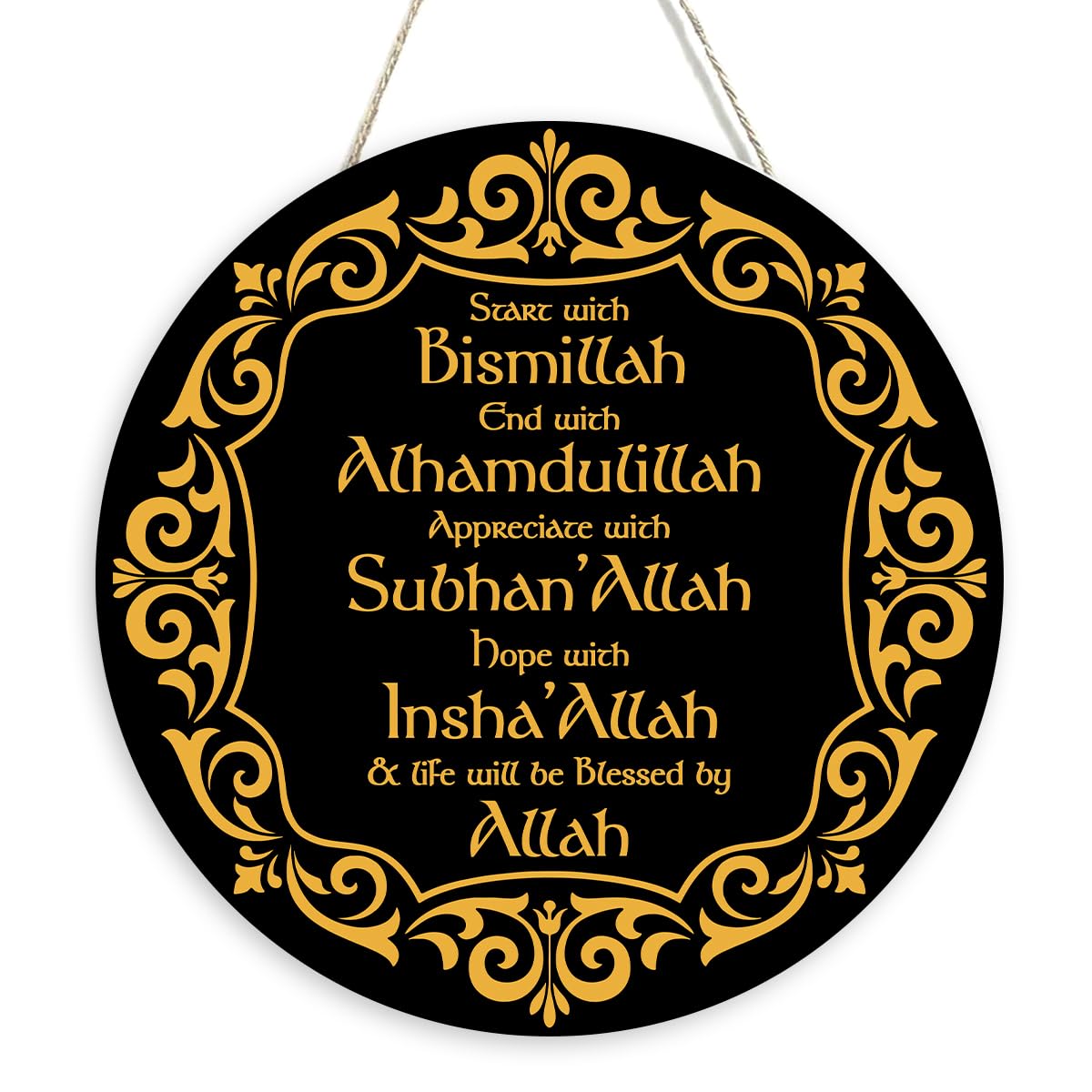 Ramadan Islamic Decor Hanging Eid Decorations Start and End with Allah Appreciate Hope with Allah Black Gold Round Wooden Sign for Muslim Home Door Decor Party Supplies