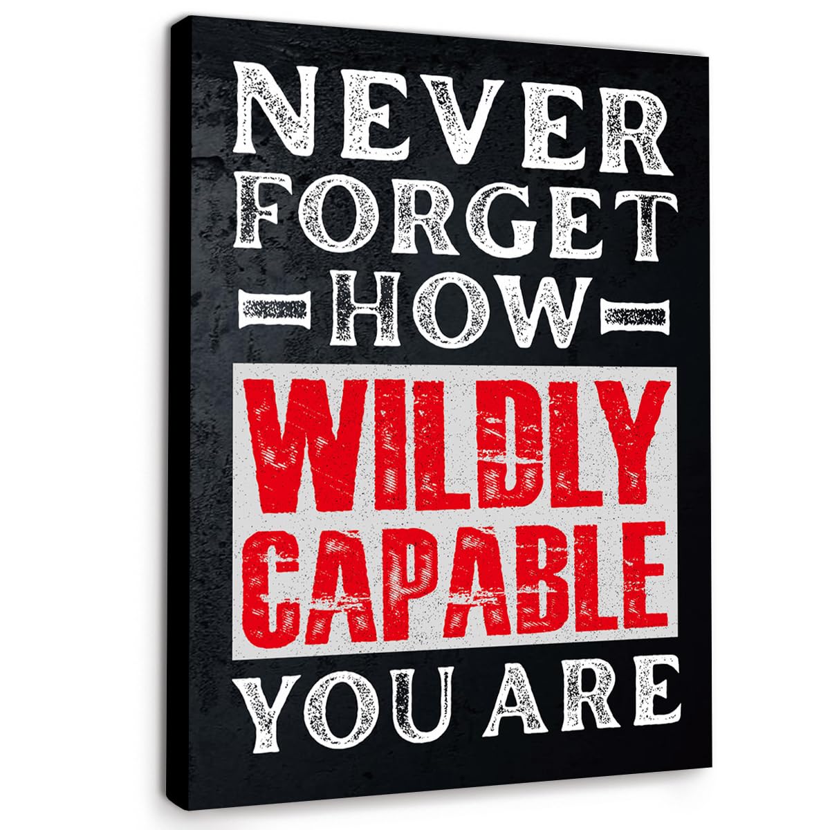 Gwisml Inspirational Canvas Wall Art,Never Forget How Wildly Capable You Are Motivational Quotes Canvas Frame Painting Prints Posters Artwork For Home Office Wall Decor