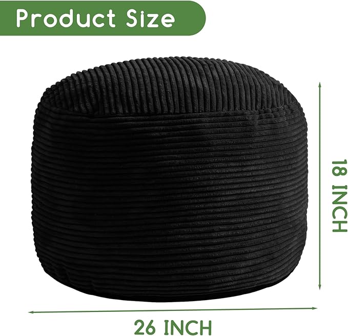 HIGOGOGO Round Stuffed Pouf Ottoman, Corduroy Poufs with Foam Chunk Filling, Furry and Fluffy Pouf Foot Stool Storage Ottoman, 26 X 18 Floor Poufs Foot Rest for Living Room, Black