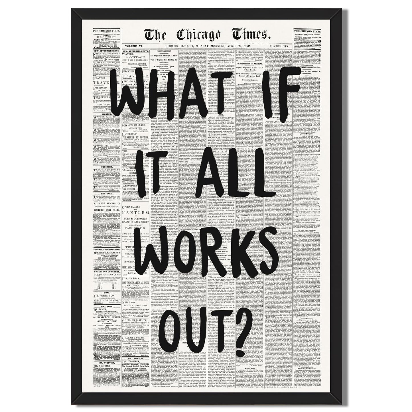 Framed What If It All Works Out Wall Art Black and White Retro Newspaper Poster Positive Motivational Canvas Print Painting Inspirational Quote Picture Wall Decor for Office Home Bedroom 12x16inch