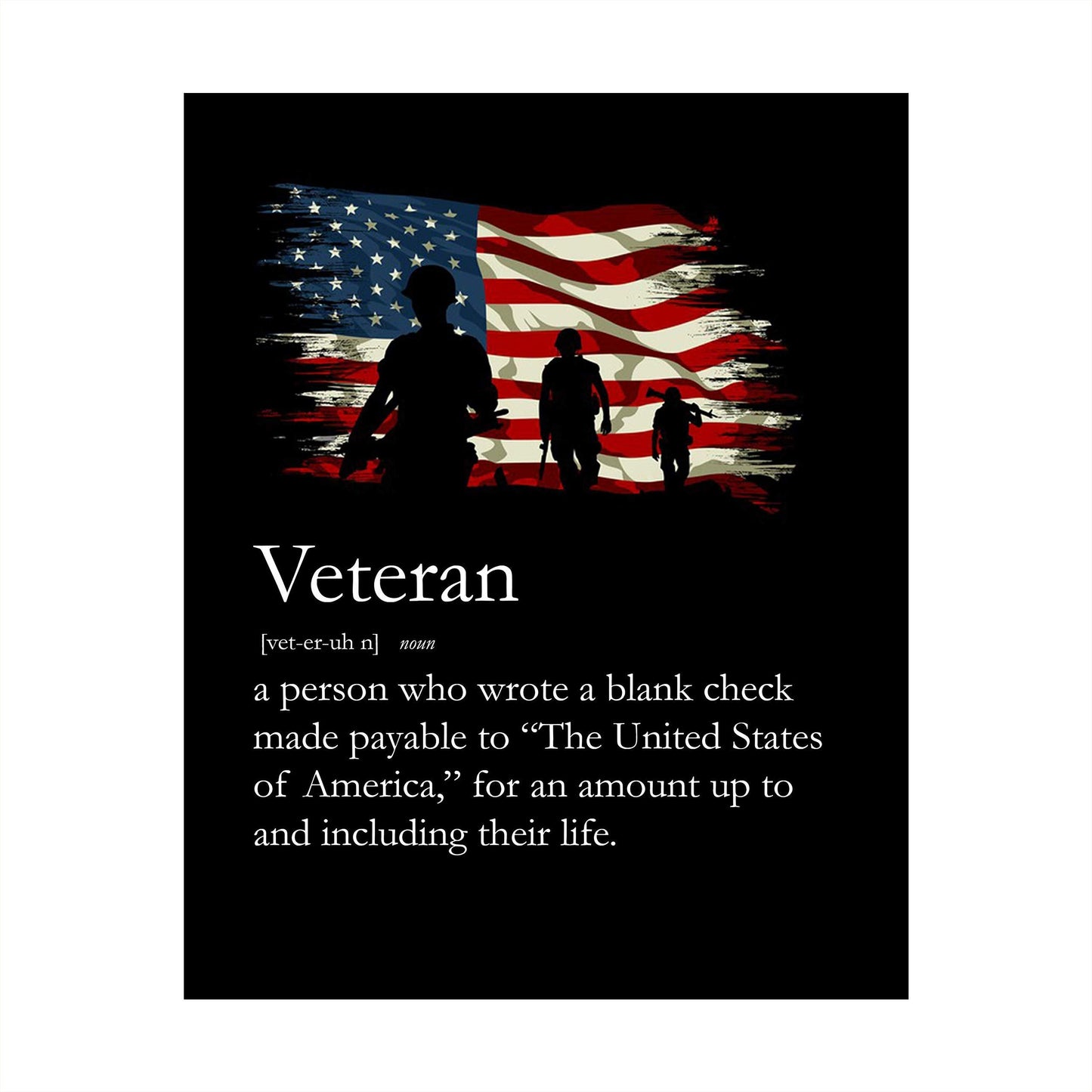 Definition of Veteran Patriotic Wall Art Print - USA Military Silhouette Poster Print for Home, Office, Shop & Restaurant - 8x10 Unframed Wall Art Decor for Veterans & Military Enthusiasts