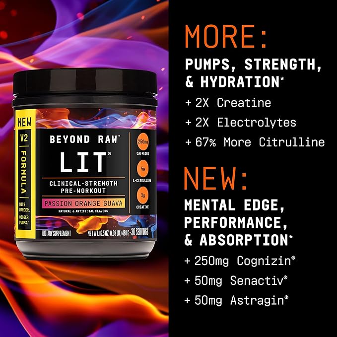 BEYOND RAW LIT V2 Clinical Strength Pre Workout Powder, Hits Harder, Bigger Pumps, Caffeine, L-Citrulline, Creatine, Passion Orange Guava, 30 Servings