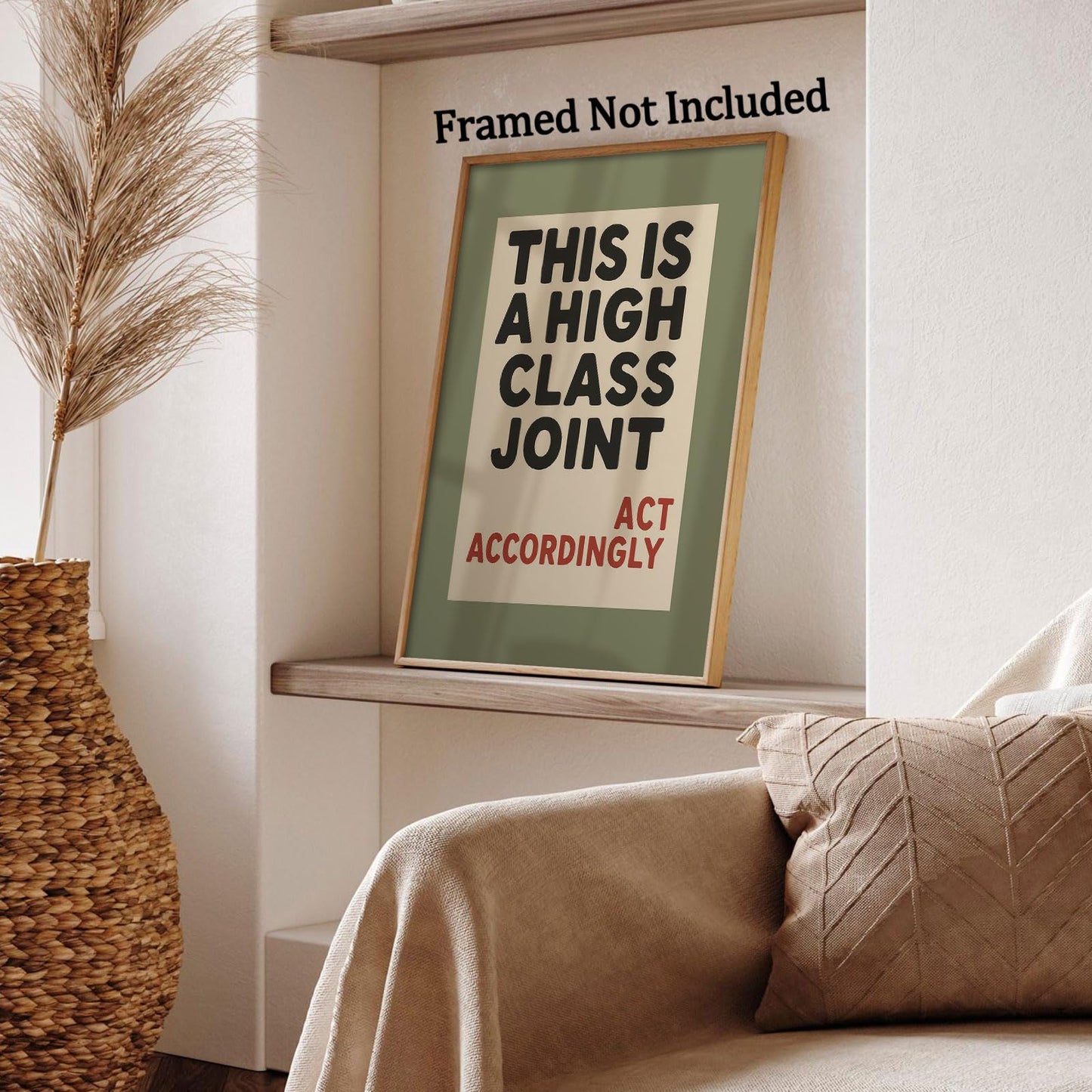 This Is A High Class Joint Wall Art, Humorous Typography, Bold Canvas Poster, Funny Print, Elegant Wall Decor For Living Room, Office, or Lounge 16X24 in Unframed