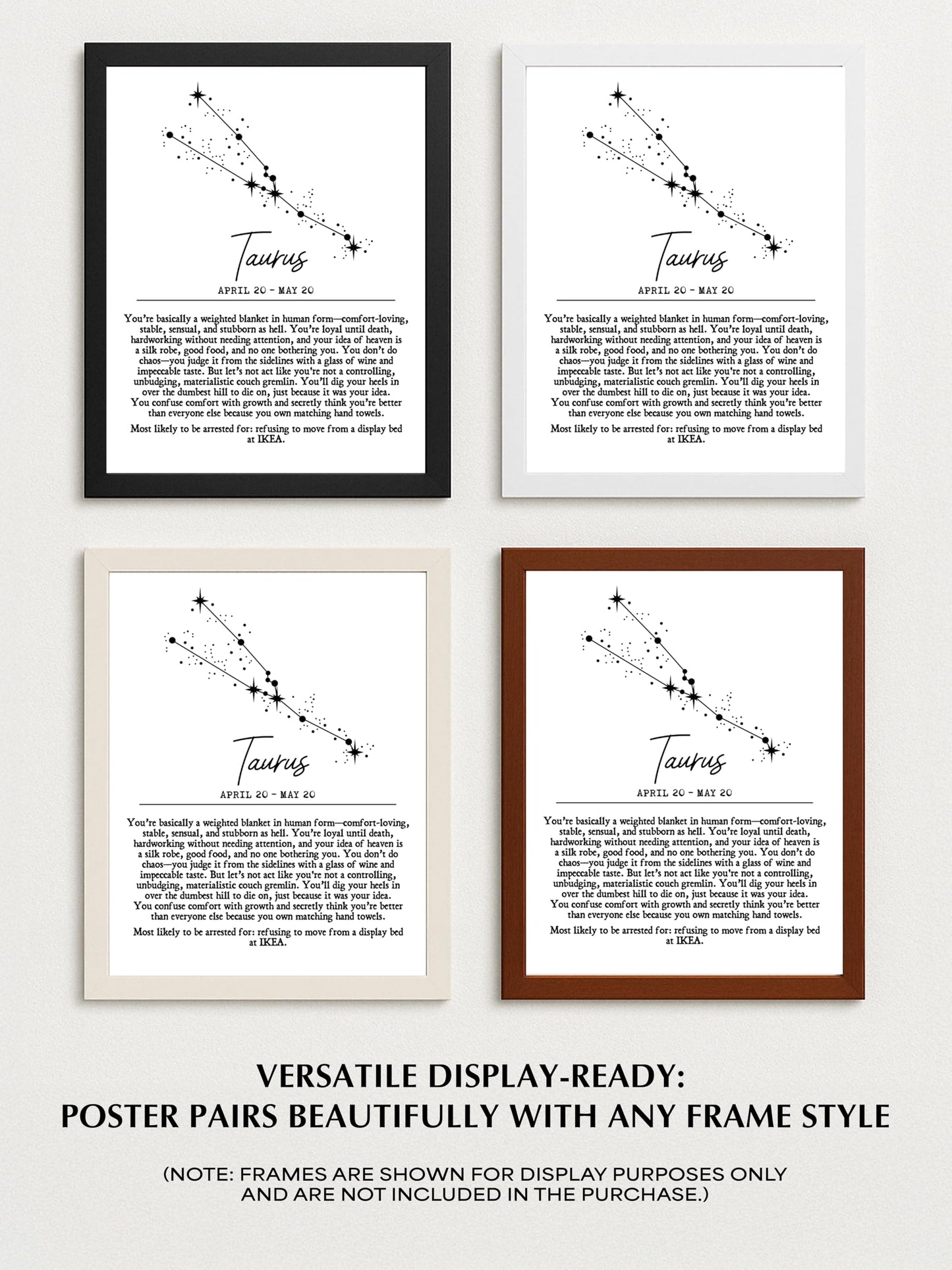 Taurus Zodiac Wall Art Print – Funny & Snarky 11x14 Unframed Astrology Poster with Constellation & Satirical Traits – Comedic Horoscope Gift for Taurus Women or Men – Cozy Earth Sign Home Decor.
