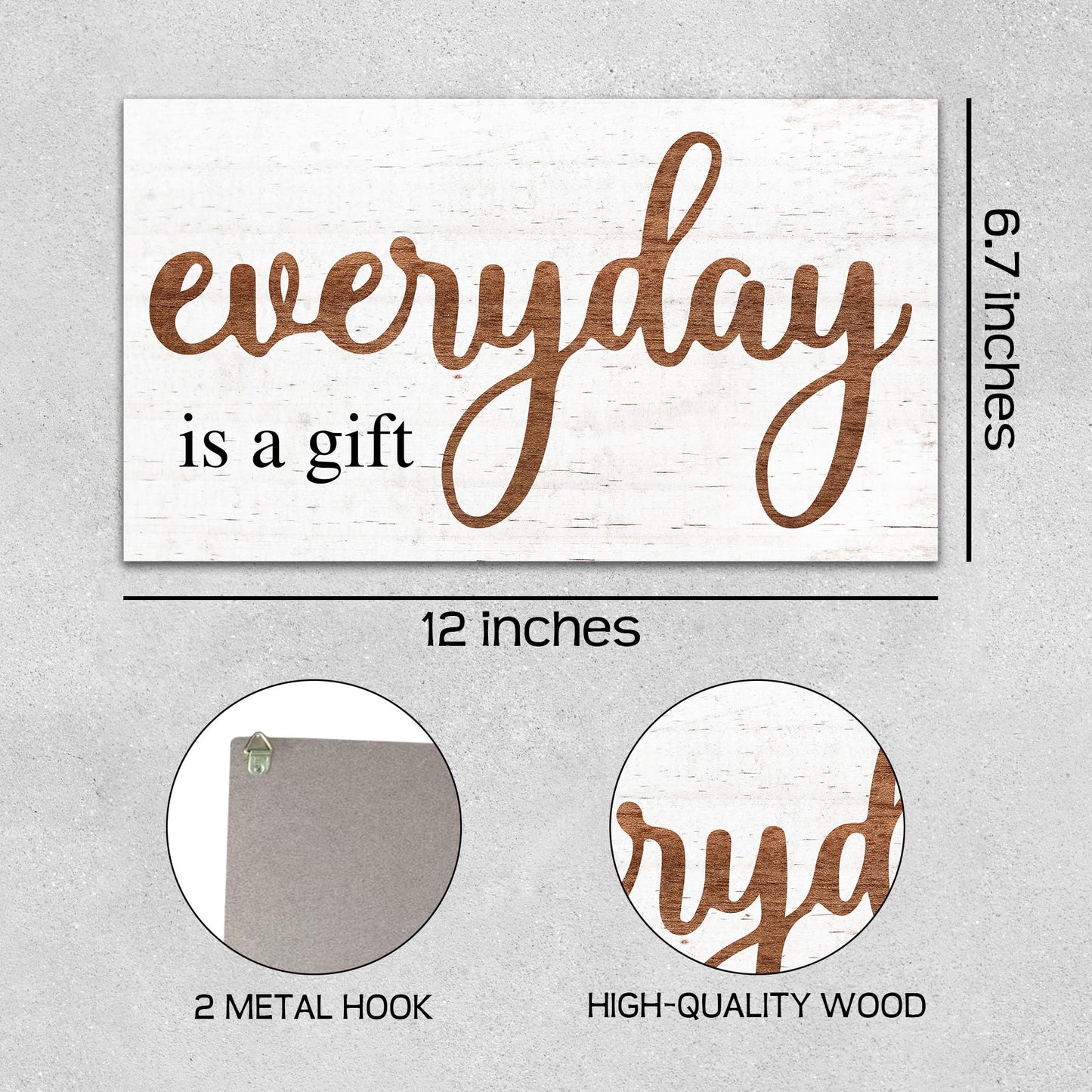 Everyday Is A Gift Wooden Hanging Sign - 6.8" x 12" Motivational Rustic Plaque With Metal Hook For Home Office - Door, Wall Hanging Decoration With Saying - Gifts For Families & Friends - A03